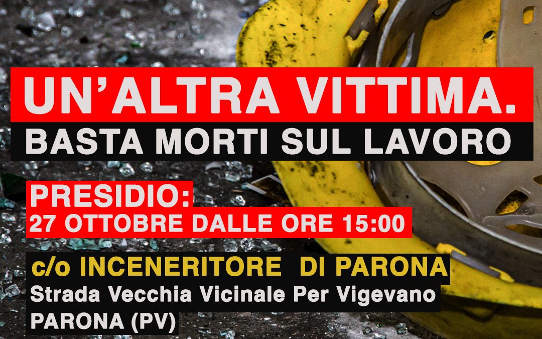 UN’ALTRA VITTIMA SUL LAVORO