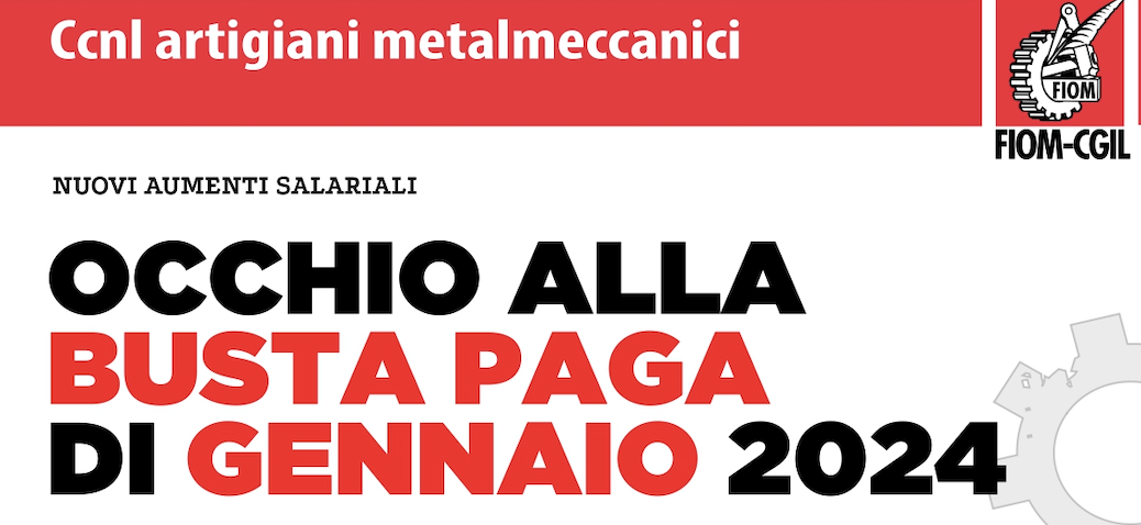 CCNL Artigiani Metalmeccanici – Occhio alla busta paga di Gennaio 2024