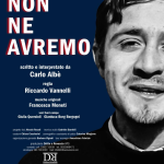 AMORE NON NE AVREMO – Uno spettacolo per la memoria e l’impegno