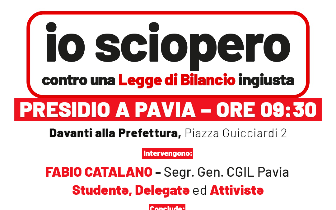 Sciopero generale del 12 dicembre: presidio a Pavia davanti alla Prefettura