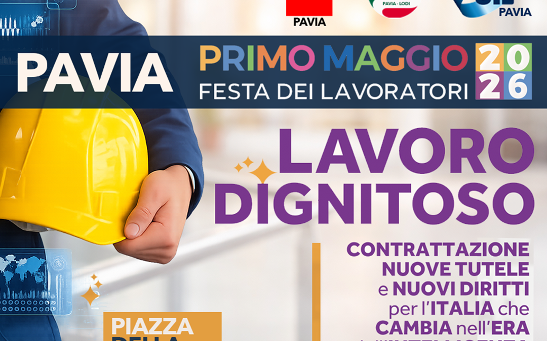 Primo Maggio a Pavia: lavoro, diritti e musica in Piazza della Vittoria